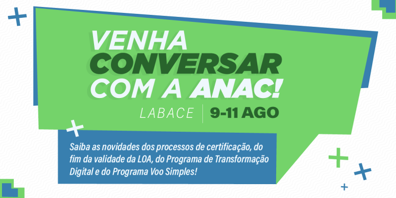 ANAC participa da 17ª edição da Labace 2022