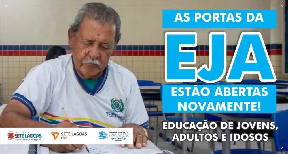 Educação para todos: Educação de Jovens, Adultos e Idosos (EJA) está de volta em Sete Lagoas