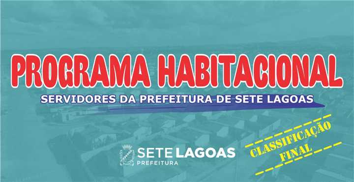 Prefeitura divulga classificação do Processo de Financiamento de Casas do Residencial Lagoa Grande I